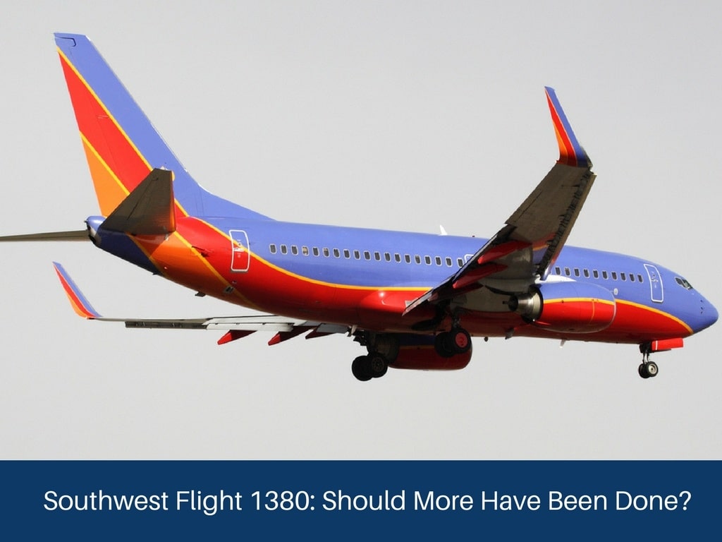 Southwest Airlines Flight 1380: Could The Company Have Done More?