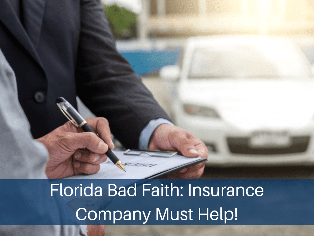Florida Bad Faith Law